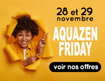 Black Friday à Aquazen